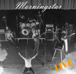 Morningstar (USA-2) : Live
